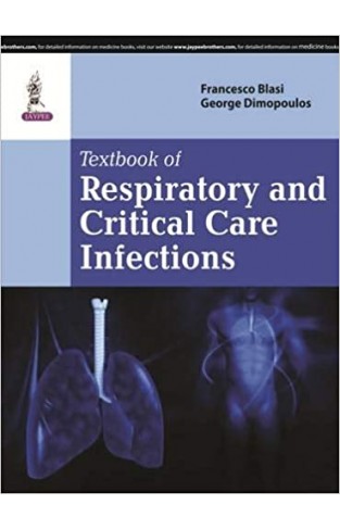 Textbook Of Respiratory And Critical Care Infection -  (HB)